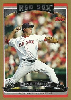 2006 Topps - Gold #436 Keith Foulke Front