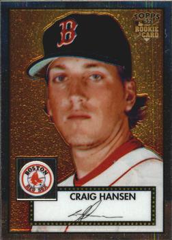 2006 Topps '52 Rookies - Chrome #TCRC6 Craig Hansen Front