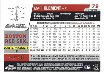 2006 Topps Chrome - Black Refractors #79 Matt Clement Back