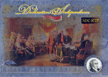 2006 Topps Chrome - Declaration of Independence #SDC-RTP Robert Treat Paine Front