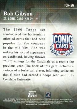 2019 Topps Update - Iconic Card Reprints #ICR-26 Bob Gibson Back