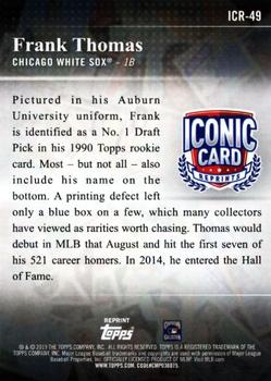2019 Topps Update - Iconic Card Reprints #ICR-49 Frank Thomas Back