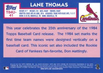 2019 Topps Update - 1984 Topps Baseball 35th Anniversary Chrome Silver Pack #T84U-41 Lane Thomas Back