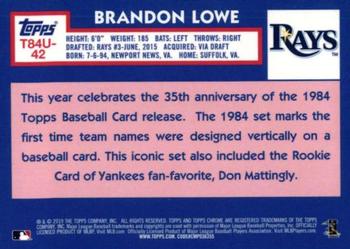 2019 Topps Update - 1984 Topps Baseball 35th Anniversary Chrome Silver Pack #T84U-42 Brandon Lowe Back