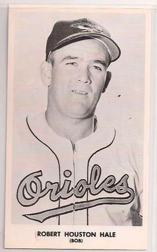 1957-59 Baltimore Orioles Photocards #NNO Robert Houston Hale Front
