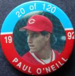 1992 JKA Baseball Buttons #20 Paul O'Neill Front