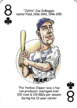 2018 Hero Decks New York Yankees Baseball Heroes Playing Cards (11th Edition) #8♣ Joe DiMaggio Front