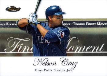 2007 Finest - Rookie Finest Moments #RFM-NC Nelson Cruz Front