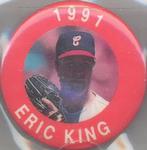 1991 MLBPA Baseball Buttons #NNO Eric King Front