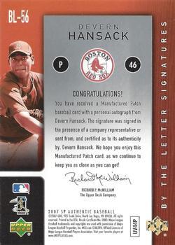 2007 SP Authentic - By the Letter Signatures #BL-56 Devern Hansack Back