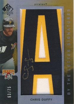 2007 SP Authentic - By the Letter Signatures #BL-18 Chris Duffy Front