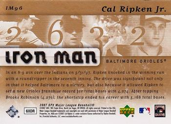 2007 SPx - Iron Man #IM96 Cal Ripken Jr. Back