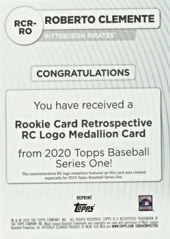 2020 Topps - Rookie Card Retrospective RC Logo Medallion #RCR-RO Roberto Clemente Back