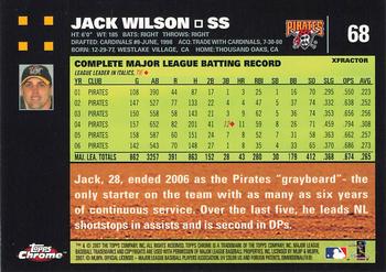 2007 Topps Chrome - X-Fractors #68 Jack Wilson Back