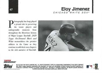 2020 Topps On-Demand Set 4: MLB Black & White #47 Eloy Jimenez Back