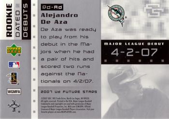 2007 Upper Deck Future Stars - Rookie Dated Debut #RD-AD Alejandro De Aza Back