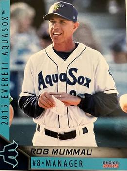 2015 Choice Everett AquaSox #33 Rob Mummau Front