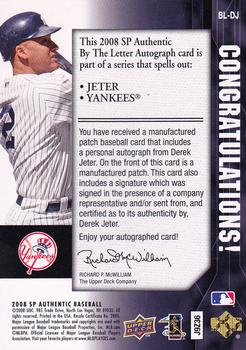 2008 SP Authentic - By The Letter Signatures #BL-DJ Derek Jeter Back