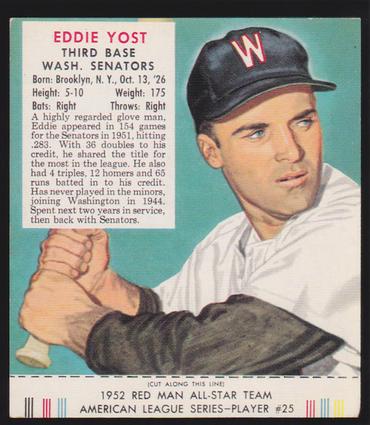 1989 Card Collectors Company 1952 Red Man Tobacco Reprint #AL25 Eddie Yost Front