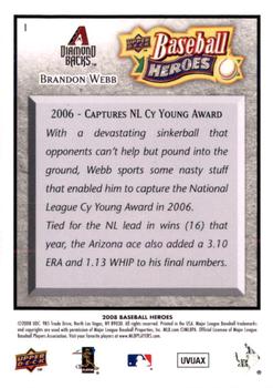 2008 Upper Deck Baseball Heroes - Charcoal #1 Brandon Webb Back