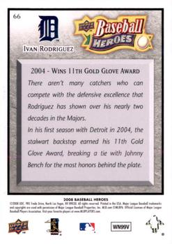 2008 Upper Deck Baseball Heroes - Charcoal #66 Ivan Rodriguez Back