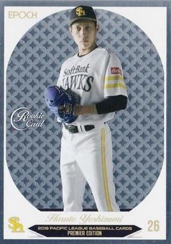 2018 Epoch Pacific League Baseball Cards Premier Edition #08 Haruto Yoshizumi Front