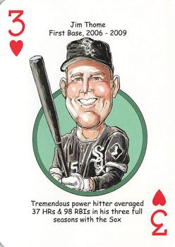 2020 Hero Decks Chicago White Sox South Side Edition Baseball Heroes Playing Cards #3♥ Jim Thome Front