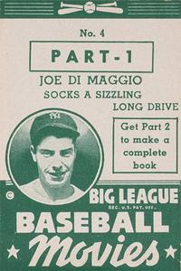 1938 Goudey Big League Movies (R326) #4 Joe DiMaggio Front