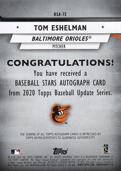 2020 Topps Update - Baseball Stars Autographs #BSA-TE Tom Eshelman Back