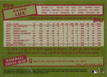 2020 Topps Update - 1985 Topps Baseball 35th Anniversary Blue #85TB-19 Gavin Lux Back