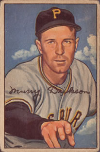 1952 Bowman #59 Murry Dickson Front