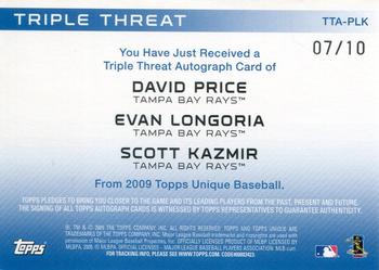 2009 Topps Unique - Triple Threat Autographs #TTA-PLK David Price / Evan Longoria / Scott Kazmir Back