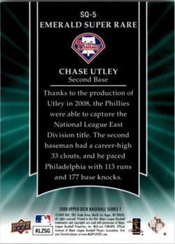 2009 Upper Deck - StarQuest Emerald Super Rare #SQ-5 Chase Utley Back