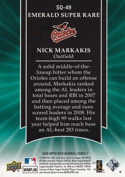 2009 Upper Deck - StarQuest Emerald Super Rare #SQ-49 Nick Markakis Back