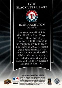 2009 Upper Deck - StarQuest Black Ultra Rare #SQ-46 Josh Hamilton Back