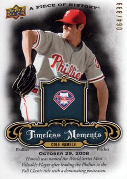 2009 Upper Deck A Piece of History - Timeless Moments #TM-CH Cole Hamels Front
