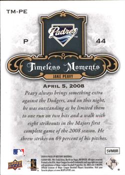 2009 Upper Deck A Piece of History - Timeless Moments #TM-PE Jake Peavy Back