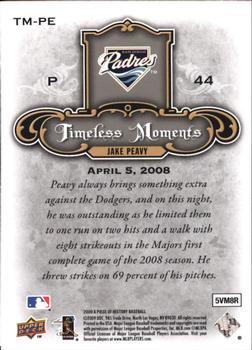 2009 Upper Deck A Piece of History - Timeless Moments Black #TM-PE Jake Peavy Back