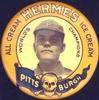 1910 Hermes Ice Cream Pins Pittsburgh Pirates #NNO Babe Adams Front