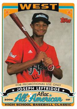 2006 Topps AFLAC All-American Classic - Promos #AFLAC-JL Joseph Leftridge Front