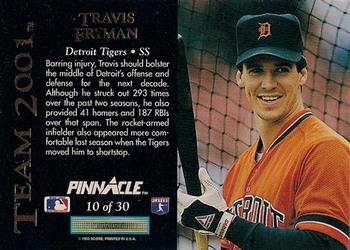 1993 Pinnacle - Team 2001 #10 Travis Fryman Back