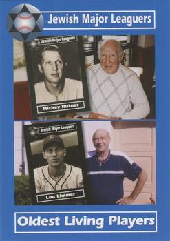 2006 Jewish Major Leaguers Second Edition #51 Oldest Living Players (Mickey Rutner / Lou Limmer) Front