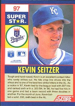 1991 Score 100 Superstars #97 Kevin Seitzer Back