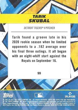 2021 Topps Fire #99 Tarik Skubal Back