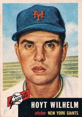 1953 Topps #151 Hoyt Wilhelm Front