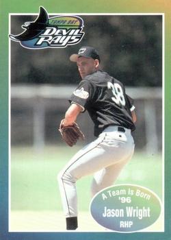 1996 Tampa Bay Devil Rays A Team is Born #NNO Jason Wright Front