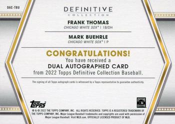 2022 Topps Definitive Collection - Dual Autograph Collection #DAC-TBU Frank Thomas / Mark Buehrle Back