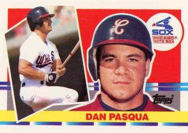 1990 Topps Big #144 Dan Pasqua Front