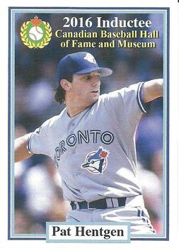 2002-23 Canadian Baseball Hall of Fame #203/16 Pat Hentgen Front