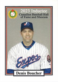 2002-23 Canadian Baseball Hall of Fame #NNO Denis Boucher Front